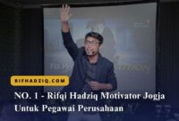 NO. 1 – Rifqi Hadziq Motivator Jogja Untuk Pegawai Perusahaan