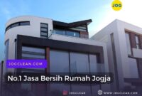 Top ! Jasa Bersih Rumah Jogja Terbaik by JogCLEAN